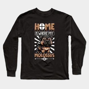 Home is with my Molossus of Epirus Long Sleeve T-Shirt